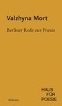 Valzhyna Mort: Berliner Rede zur Poesie 2026, Buch