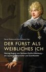 "Der Fürst als weibliches Ich" von Martin Mulsow und Vera Faßhauer. Gemälde eines aristokratisch gekleideten Mannes.