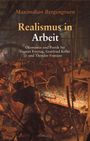 Maximilian Bergengruen: Realismus in Arbeit, Buch