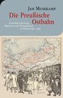 Jan Musekamp: Die Preußische Ostbahn, Buch