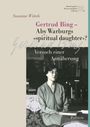 Cover-Text: "Gertrud Bing – Aby Warburgs 'spiritual daughter'? Versuch einer Annäherung". Bild einer sitzenden Frau.