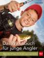 Hans Eiber: Das Praxisbuch für junge Angler, Buch