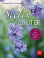 Nadine Berling-Aumann: Seelen-Kräuter, Buch