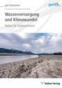 Esad Osmancevic: Wasserversorgung und Klimawandel, Buch