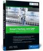 Rafael Anders: Smart Factory mit SAP, Buch
