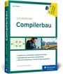 Uwe Meyer: Grundkurs Compilerbau, Buch
