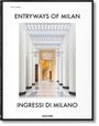 Fabrizio Ballabio: Entryways of Milan. Ingressi di Milano, Buch