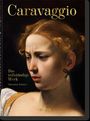 Sebastian Schütze: Caravaggio. Das vollständige Werk. 40th Anniversary Edition, Buch