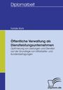 Natalie Bank: Öffentliche Verwaltung als Dienstleistungsunternehmen, Buch