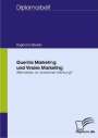 Regina Kutzborski: Guerilla Marketing und Virales Marketing, Buch