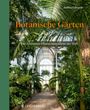 Ambra Edwards: Botanische Gärten, Buch