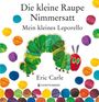 Eric Carle: Die kleine Raupe Nimmersatt, Buch