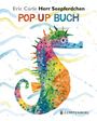 Eric Carle: Herr Seepferdchen - Pop-Up Buch, Buch