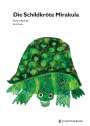 Eric Carle: Die Schildkröte Mirakula, Buch