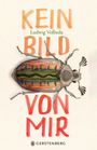 Ludwig Volbeda: Kein Bild von mir, Buch