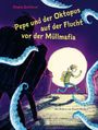 Stepha Quitterer: Pepe und der Oktopus auf der Flucht vor der Müllmafia, Buch