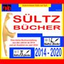 Koli Aus Tinnum: SÜLTZ BÜCHER - Autorenteam Sültz auf Sylt - Buchprojekte 2014 bis 2020, Buch