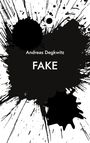 Andreas Degkwitz: Fake, Buch