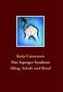 Katja Carstensen: Das Asperger-Syndrom, Buch