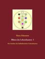 Harry Eilenstein: Blüten des Lebensbaumes I, Buch