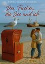 Petra Eggert-Cordes: Der Fischer, die See und ich, Buch