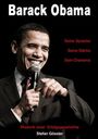 Stefan Gössler: Barack Obama - Seine Sprache, Seine Stärke, Sein Charisma, Buch