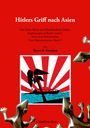 Horst H. Geerken: Hitlers Griff nach Asien 3, Buch