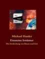 Michael Harder: Einsteins Irrtümer, Buch