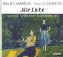 Elke Heidenreich: Alte Liebe, CD,CD,CD