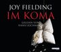 Joy Fielding: Im Koma, CD,CD,CD,CD,CD,CD