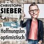 Hoffnungslos optimistisch, CD