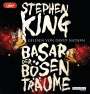 Stephen King: Basar der bösen Träume, MP3,MP3,MP3