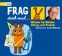 Frag doch mal ... die Maus! Wissen für Kinder: Alltag und Technik, CD