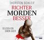 Thorsten Schleif: Richter morden besser, CD