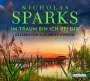 Nicholas Sparks: Im Traum bin ich bei dir, CD,CD,CD,CD,CD,CD