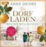Anne Jacobs: Der Dorfladen - Wo der Weg beginnt, MP3,MP3