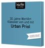 Urban Priol: 30 Jahre WortArt - Klassiker von und mit Urban Priol, CD,CD,CD