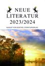 : Neue Literatur 2023/2024, Buch