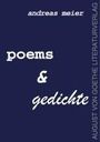 Andreas Meier: poems & gedichte, Buch