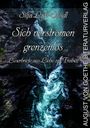 Buchtitel "Sich verströmen grenzenlos" vor einem Luftbild von sich schäumendem Wasser in einer felsigen Umgebung.