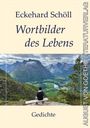 „Ecke Schöll, Wortbilder des Lebens, Gedichte, August von Goethe Literaturverlag.“ Person auf Bank vor Gebirge.