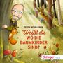 : Weißt du, wo die Baumkinder sind?, CD