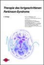 Wolfgang Jost: Therapie des fortgeschrittenen Parkinson-Syndroms, Buch