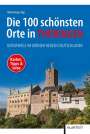 : Die 100 schönsten Orte in Thüringen, Buch