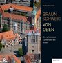 : Braunschweig von oben, Buch