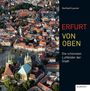 Erfurt von oben, Buch