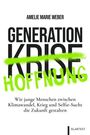 Amelie Marie Weber: Generation Hoffnung, Buch