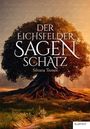 : Der Eichsfelder Sagenschatz, Buch