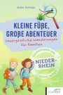 Anke Schöps: Kleine Füße, große Abenteuer am Niederrhein, Buch