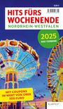 : Hits fürs Wochenende Nordrhein-Westfalen 2025, Buch